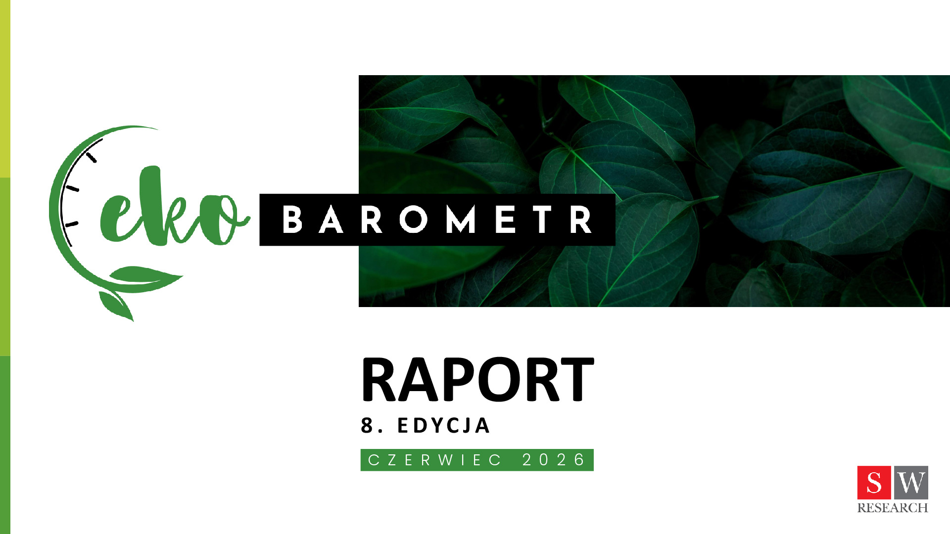 EKObarometr – pełna wersja raportu z ósmego pomiaru - slajd 1